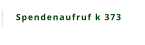 Spendenaufruf k 373